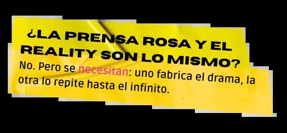 ¿La prensa rosa y el reality son lo mismo? Pieza gráfica del proyecto.